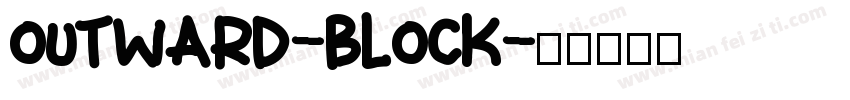 OUTWARD-BLOCK字体转换