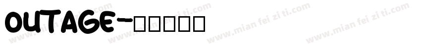 outage字体转换