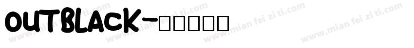 outblack字体转换
