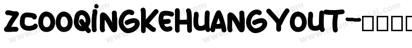 zcooqingkehuangyout字体转换