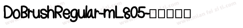 DoBrushRegular-mL805字体转换