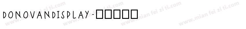 DONOVANDISPLAY字体转换