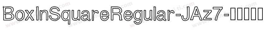 BoxInSquareRegular-JAz7字体转换