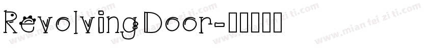 RevolvingDoor字体转换