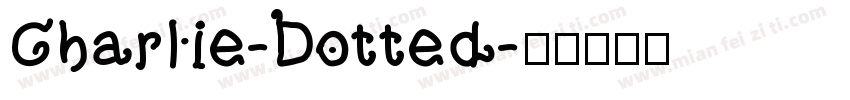 Charlie-Dotted字体转换