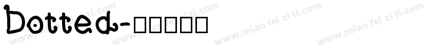 Dotted字体转换