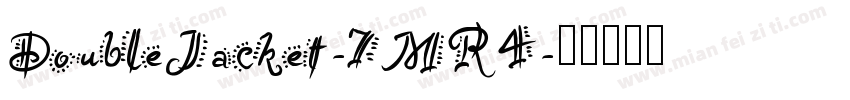 DoubleJacket-7MR4字体转换
