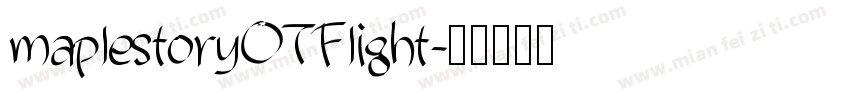 maplestoryOTFlight字体转换