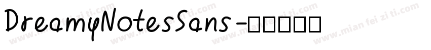 DreamyNotesSans字体转换