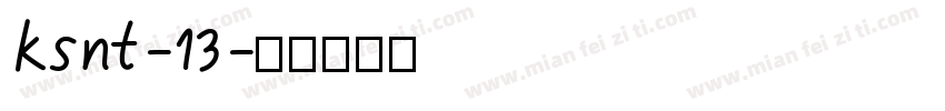 ksnt-13字体转换