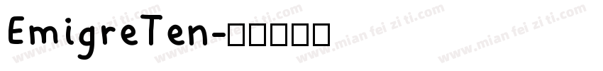 EmigreTen字体转换