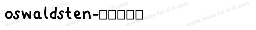 oswaldsten字体转换