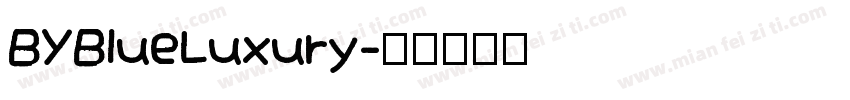 BYBlueLuxury字体转换