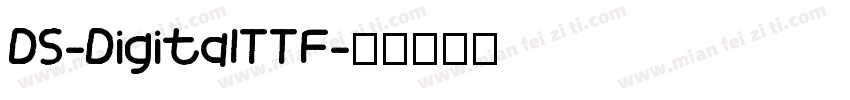 DS-DigitalTTF字体转换
