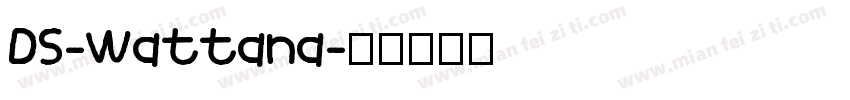 DS-Wattana字体转换