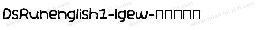 DsRunenglish1-lgew字体转换