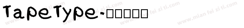 TapeType字体转换