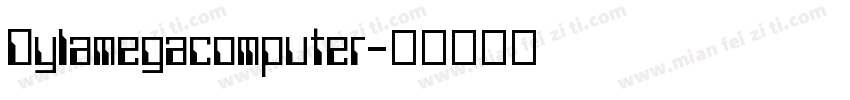 Dylamegacomputer字体转换