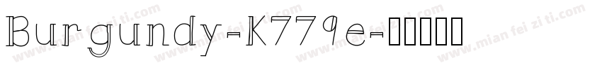 Burgundy-K779e字体转换