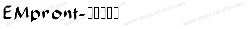 EMpront字体转换