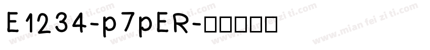 E1234-p7pER字体转换
