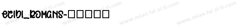 ecidi_romans字体转换