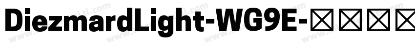 DiezmardLight-WG9E字体转换