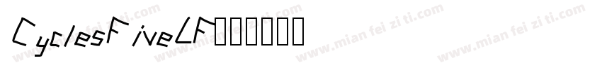 CyclesFiveLF字体转换