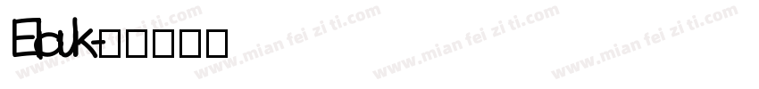 Eliauk字体转换