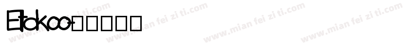 Elitakoo字体转换