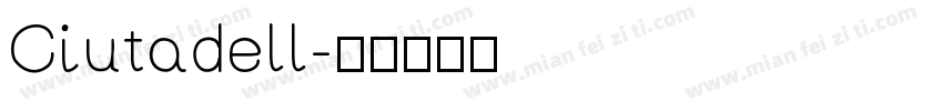 Ciutadell字体转换