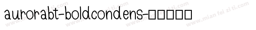 aurorabt-boldcondens字体转换