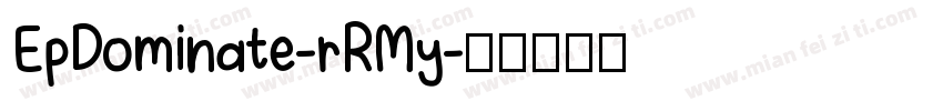 EpDominate-rRMy字体转换