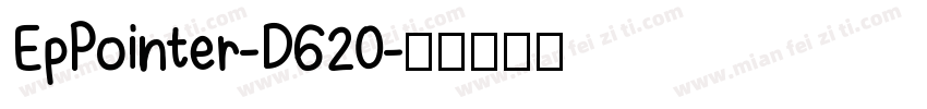 EpPointer-D620字体转换