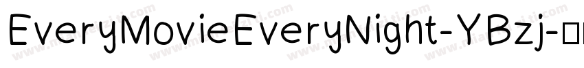 EveryMovieEveryNight-YBzj字体转换