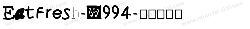EatFresh-W994字体转换