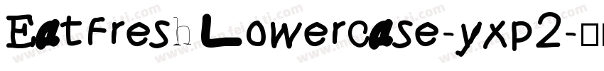 EatFreshLowercase-yxp2字体转换