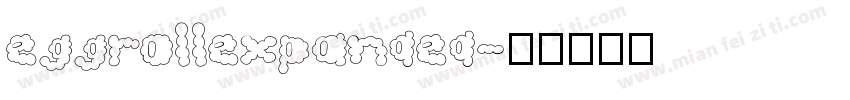 eggrollexpanded字体转换