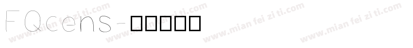 FQcens字体转换