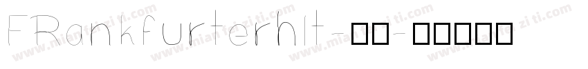 FRankfurterhlt-普通字体转换