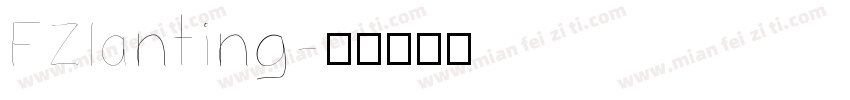 FZlanting字体转换