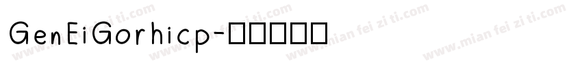 GenEiGorhicp字体转换