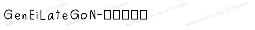 GenEiLateGoN字体转换