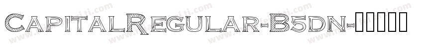 CapitalRegular-B5dn字体转换