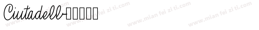 Ciutadell字体转换