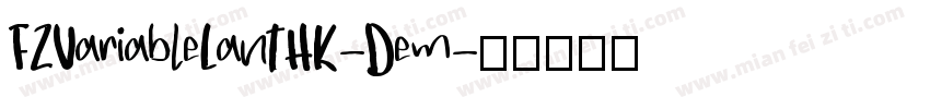 FZVariableLanTHK-Dem字体转换