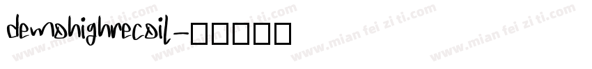 demohighrecoil字体转换