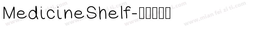 MedicineShelf字体转换