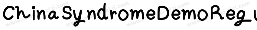 ChinaSyndromeDemoRegular-GOJXy字体转换