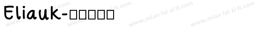 Eliauk字体转换